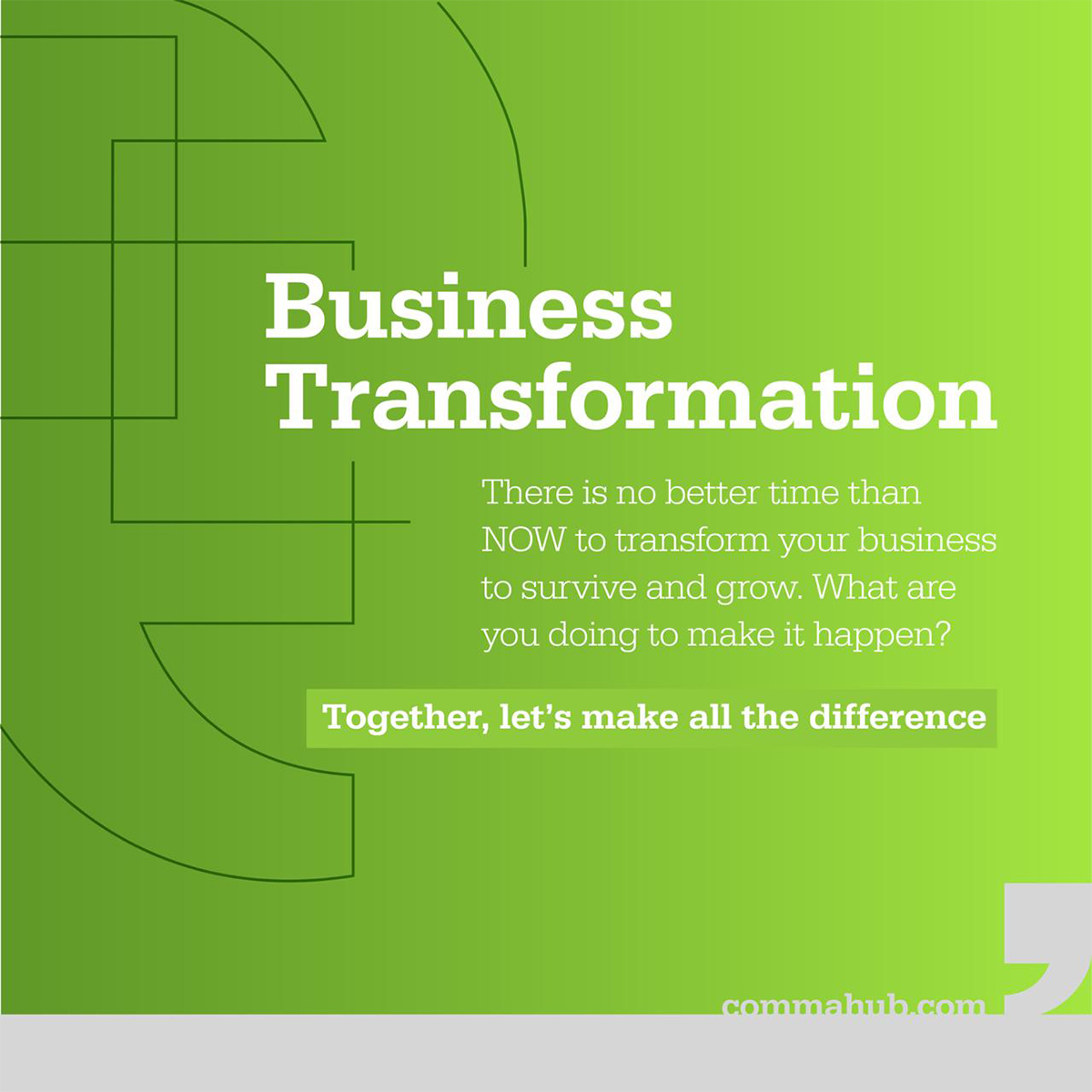 Business Transformation Comma Hub